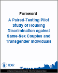 A Paired-Testing Pilot Study of Housing Discrimination against Same-Sex Couples and Transgender Individuals