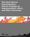 The Rent Reform Demonstration: Interim Findings on Implementation, Work, and Other Outcomes (2019)